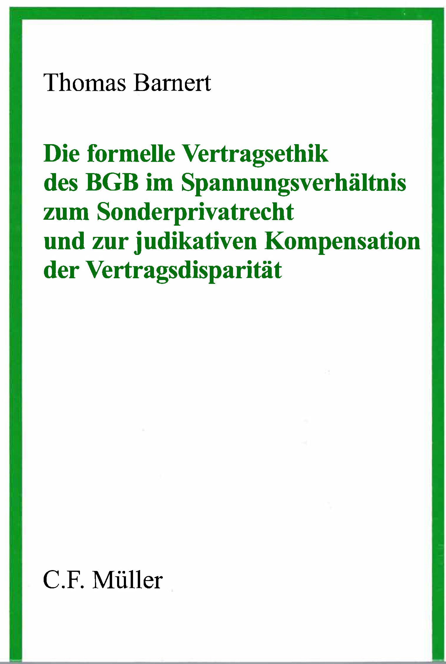 Buchcover: Die formelle Vertragsethik des BGB